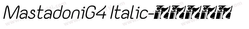 MastadoniG4 Italic字体转换
